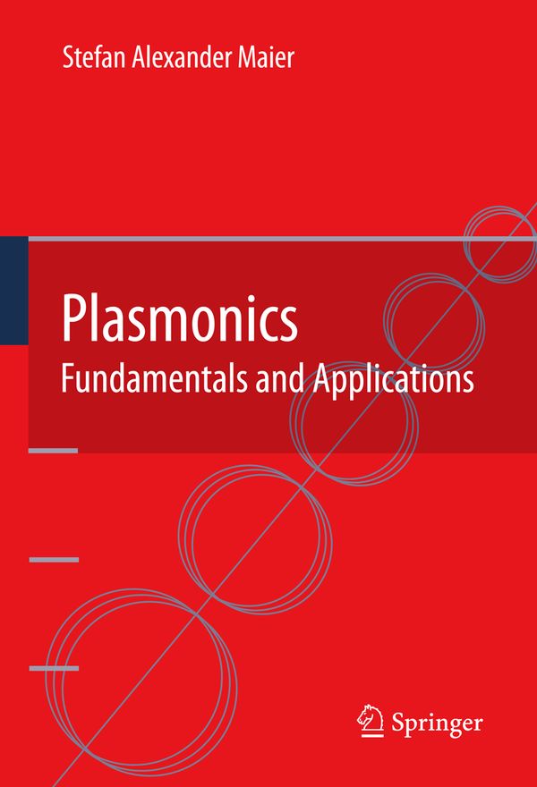 Plasmonics: Fundamentals and Applications | 0:e upplagan