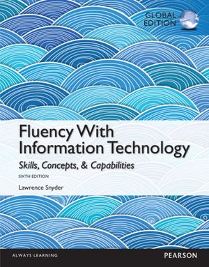 Fluency With Information Technology: Global Edition | 6:e upplagan