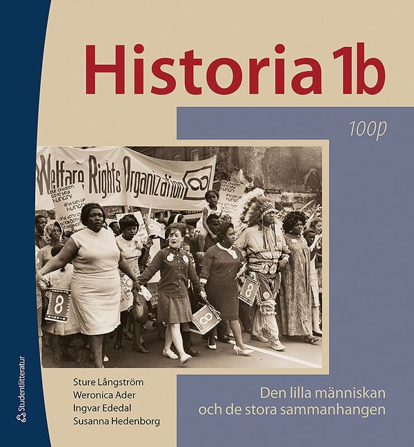 Historia 1b 100p - Elevpaket - Digitalt + Tryckt - Den lilla människan och de stora sammanhangen 100p | 2:a upplagan