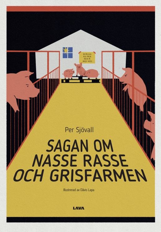 Sagan om Nasse Rasse och grisfarmen | 0:e upplagan