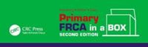 Primary FRCA in a Box, Second Edition