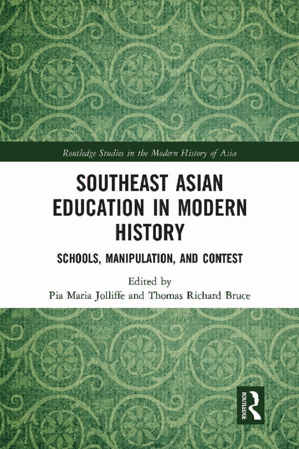 Southeast Asian Education in Modern History | 1:a upplagan