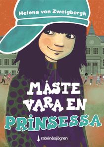 Måste vara en prinsessa