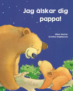 Jag älskar dig, pappa! | 1:a upplagan