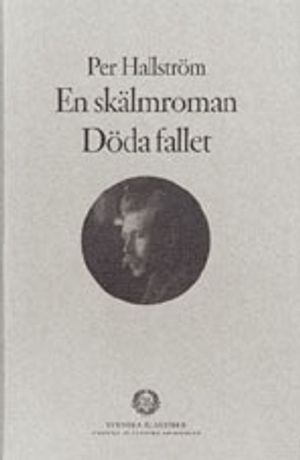 En skälmroman ; Döda fallet | 1:a upplagan