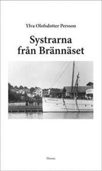 Systrarna från Brännäset | 0:e upplagan