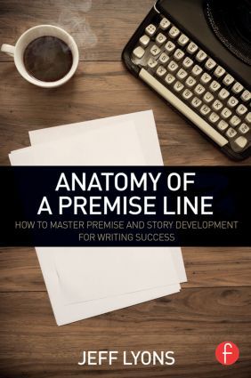 Anatomy of a Premise Line | 1:a upplagan