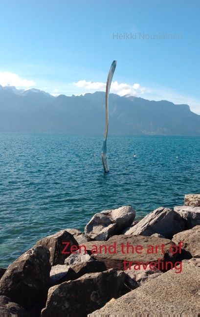 Zen and the art of traveling | 1:a upplagan