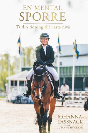 En mental sporre : ta din ridning till nästa nivå