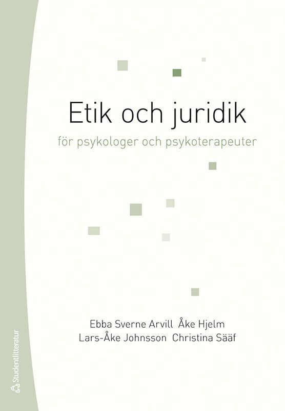 Etik och juridik för psykologer och psykoterapeuter | 8:e upplagan