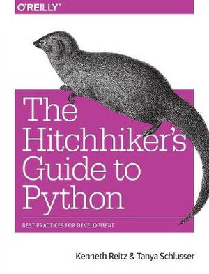Hitchhiker's Guide to Python, The | 1:a upplagan