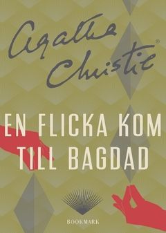 En flicka kom till Bagdad | 0:e upplagan