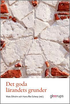 Det goda lärandets grunder | 1:a upplagan