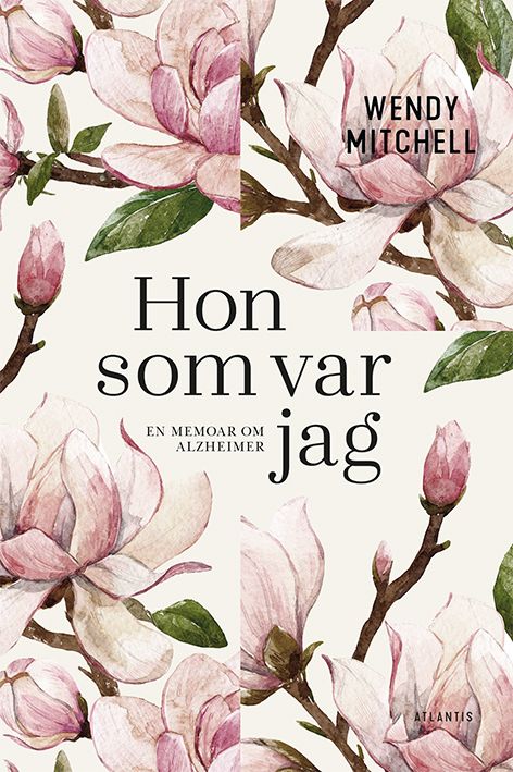 Hon som var jag. En memoar om Alzheimer | 1:a upplagan