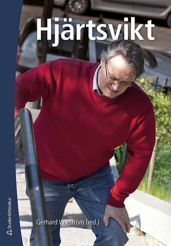 Hjärtsvikt - Fysiologi, diagnostik, behandling och omvårdnad | 1:a upplagan