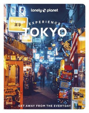 Experience Tokyo | 1:a upplagan