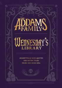 The Addams Family: Wednesdays Library