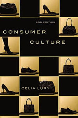 Consumer Culture | 1:a upplagan