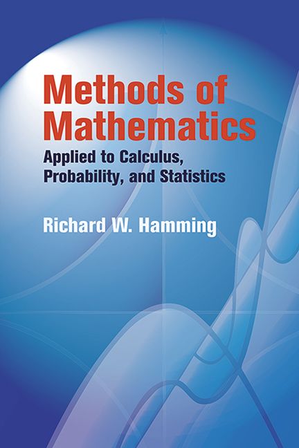 Methods of Mathematics Applied to Calculus, Probability, and Statistics | 0:e upplagan