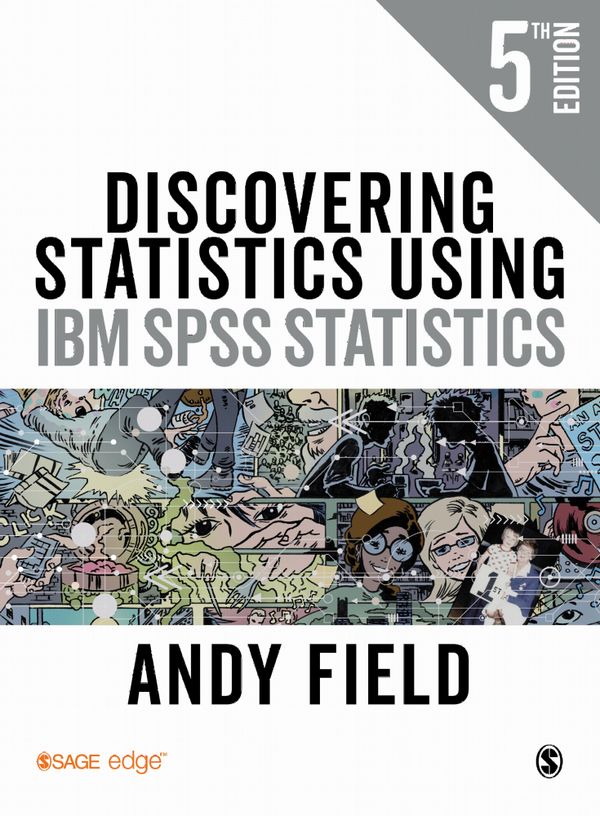 Discovering Statistics Using IBM SPSS Statistics | 5:e upplagan