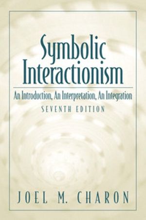 Symbolic Interactionism | 7:e upplagan