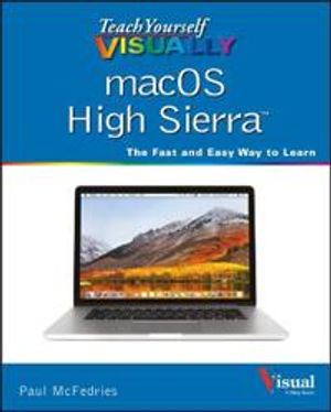 Teach Yourself VISUALLY macOS High Sierra | 1:a upplagan