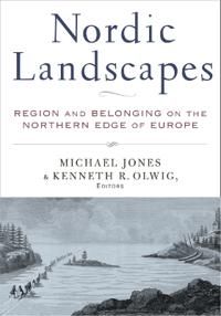 Nordic landscapes - region and belonging on the northern edge of europe