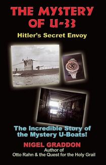 Mystery Of U-33: Hitler's Secret Envoy