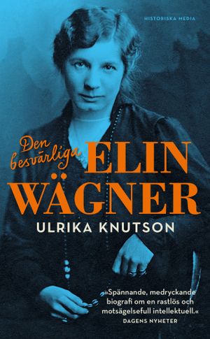 Den besvärliga Elin Wägner