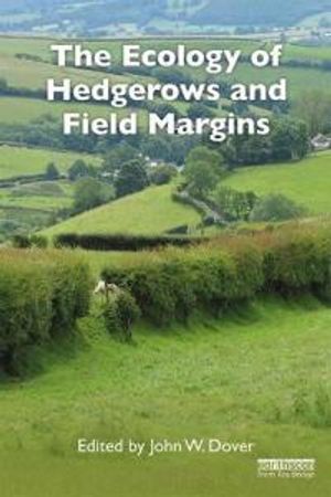 The Ecology of Hedgerows and Field Margins