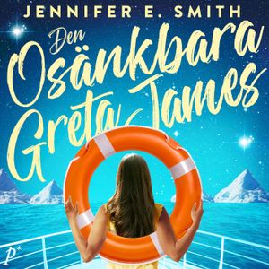 Den osänkbara Greta James | 3:e upplagan