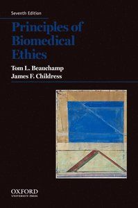 Principles of Biomedical Ethics | 7:e upplagan