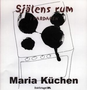 Själens rum - i vardagen