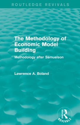 The Methodology of Economic Model Building (Routledge Revivals) | 1:a upplagan