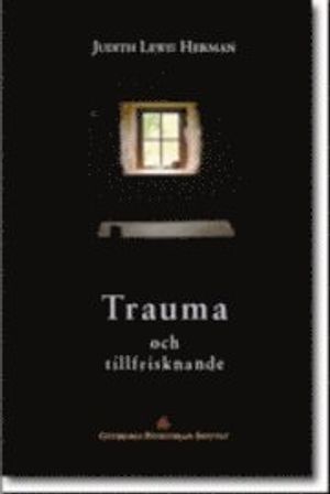 Trauma och tillfrisknande