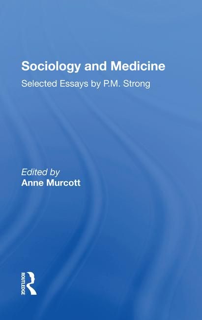 Sociology and Medicine | 1:a upplagan