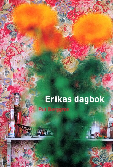 Erikas dagbok | 1:a upplagan