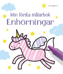 Min första målarbok : Enhörningar