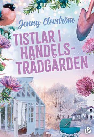 Tistlar i handelsträdgården