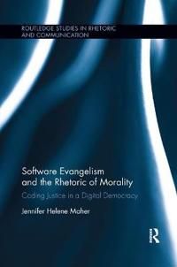 Software Evangelism and the Rhetoric of Morality | 1:a upplagan