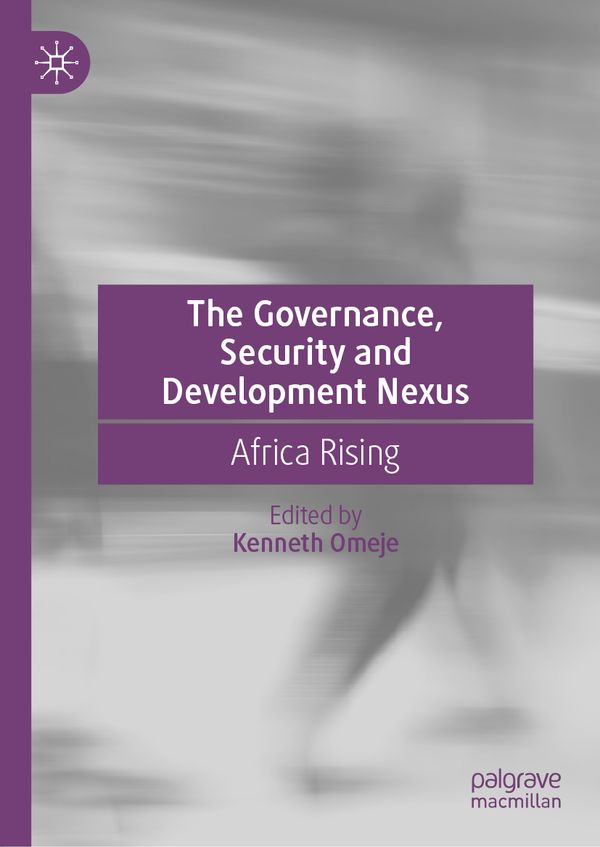 The Governance, Security and Development Nexus | 1:a upplagan