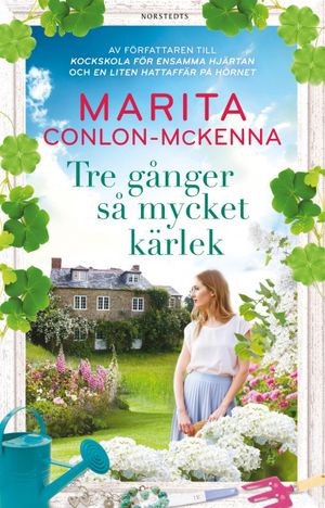 Tre gånger så mycket kärlek | 1:a upplagan