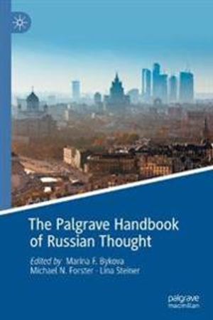 The Palgrave Handbook of Russian Thought | 1:a upplagan