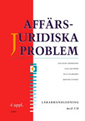 Affärsjuridiska problem Lärarhandledning + cd | 1:a upplagan