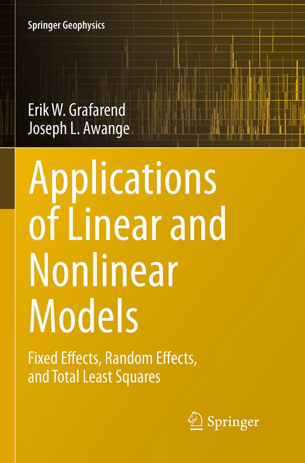 Applications of Linear and Nonlinear Models | 1:a upplagan