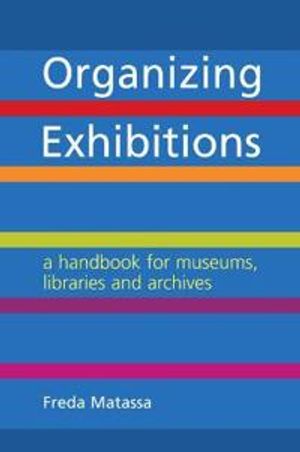 Organizing Exhibitions | 1:a upplagan