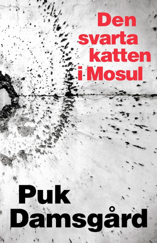 Den svarta katten i Mosul | 1:a upplagan