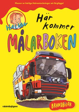 Halvan - Här kommer målarboken : brandbilar |  2:e upplagan