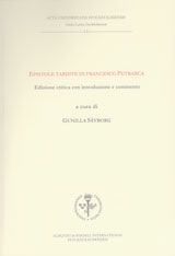 Epistole tardive di Francesco Petrarca edizione critica con introduzione e commento