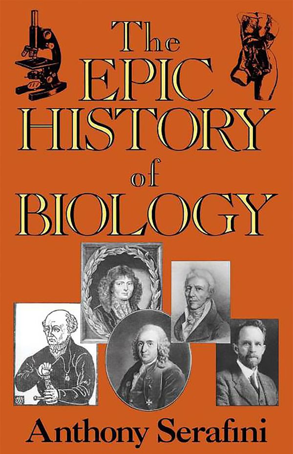 The Epic History Of Biology | 0:e upplagan